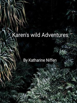 cover image of Karen's Wild Adventures